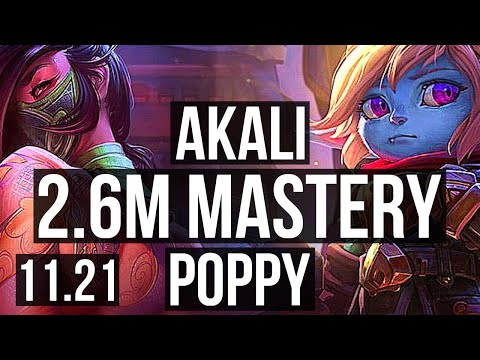 AKALI vs POPPY (TOP) | Quadra, 2.6M mastery, 700+ games | KR Diamond | v11.21