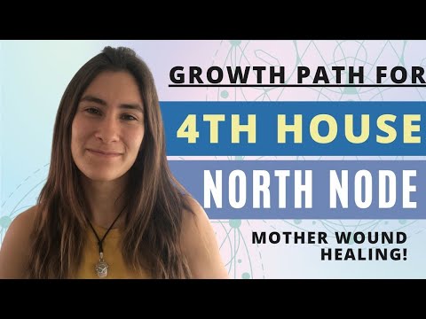 North Node In 4th House // Your Path To GROWTH In This Lifetime