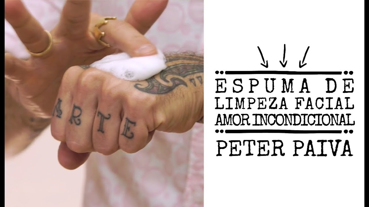 Espuma de Limpeza Facial - Amor incondicional - Peter Paiva