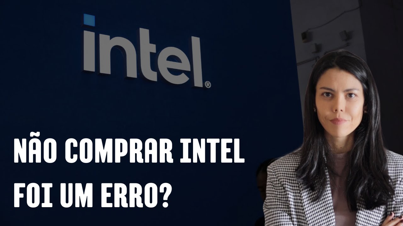 Não comprar Intel foi um erro?