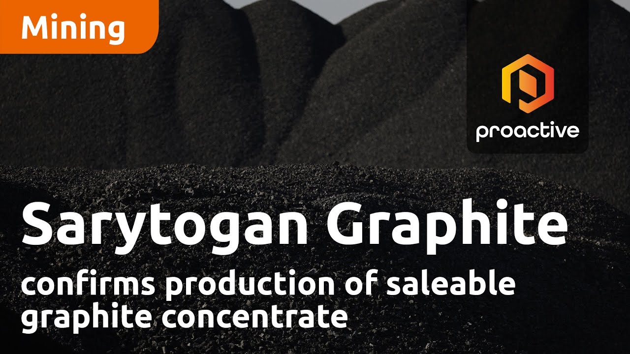 Sarytogan Graphite confirms production of saleable graphite concentrate