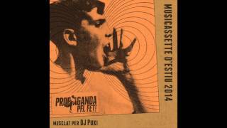 Musicassette d'Estiu Propaganda pel Fet! (2014) DJ PUXI