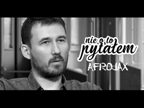 AFROJAX - NIE O TO PYTAŁEM [SE01E05] - zwiastun