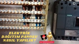 ELEKTRİK DAĞITIM PANOSU NASIL YAPILIR?