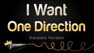 One Direction - I Want (Karaoke Version)