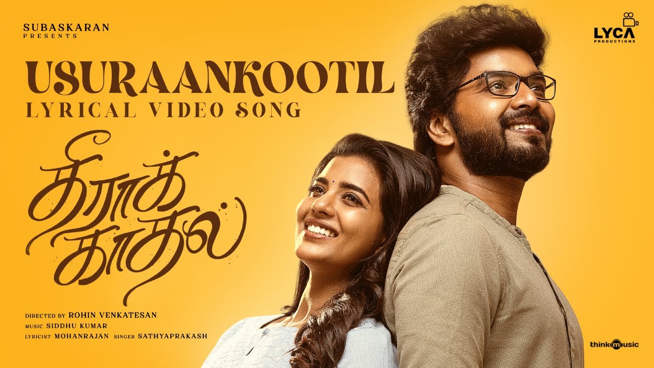Usuraankootil Song Lyrics | Theera Kaadhal 2023 | Sathya Prakash