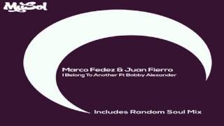 Marco Fedez & Juan Fierro Feat  Bobby Alexander -  