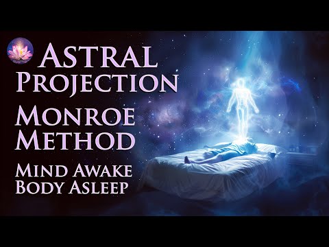 Astral Projection Guided Meditation ✨Monroe Method: Mind Awake Body Asleep (OBE, Schumann Resonance)