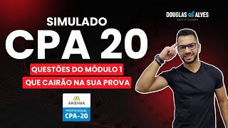 Simulado ANBIMA CPA 20 - Módulo 1: questões que cairão na sua prova