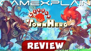 Little Town Hero - REVIEW (Switch)