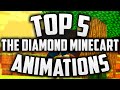 TheDiamondMinecart Top 5 Minecraft Animations DanTDM Animations Diamond Minecart Animations