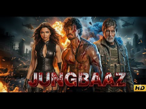 Jungbaaz Baaghi 🔥 Full HD Action Movie | Tiger Shroff | Shraddha Kapoor | Hindi Movie
