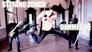 Stefano Zonca DIMMI CHE