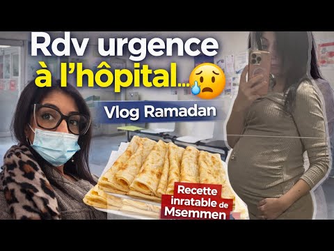 Rdv à l’hôpital…😰 Grosse inquietude + Recette Inratable de Msemen | Vlog Ramadan 2026