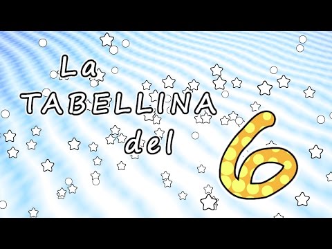 La tabellina del 6 - tabellina del sei - canzoni per bambini -  Baby cartoons