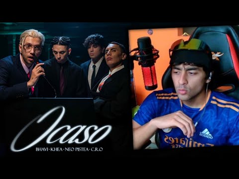 REACCION a BHAVI x KHEA x NEO PISTEA x C.R.O - OCASO