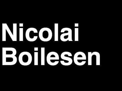 How to Pronounce Nicolai Boilesen AFC Ajax Football Futbol Goal Penalty Kick Yellow Red Card Injury