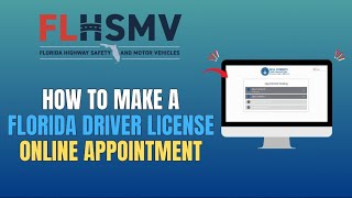 HOW TO MAKE A FLORIDA DRIVER LICENSE ONLINE APPOINTMENT (NEW UPDATE 2026)