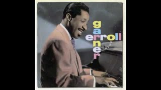 Erroll Garner - The Way You Look Tonight