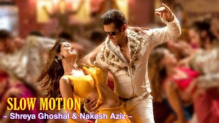 Slow Motion Full Song : Bharat | Shreya Ghoshal &amp; Nakash Aziz | Salman Khan, Disha Patani | Tsc