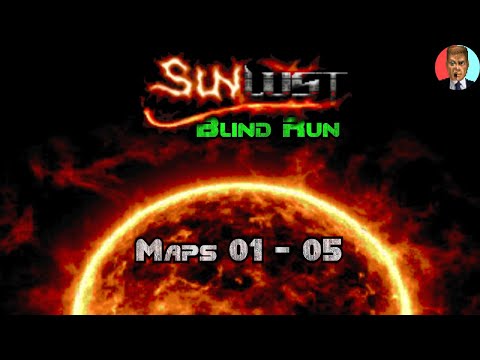 So it begins... | Sunlust, Part 1 [Blind Run]