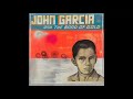 John Garcia And The Band Of Gold 2019 Full Album