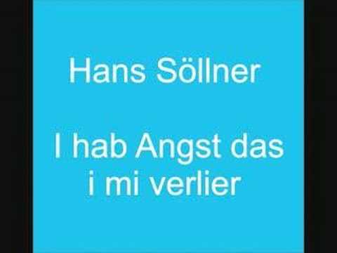 Hans Söllner - I hab Angst das i mi verlier