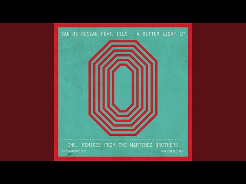 A Better Light (The Martinez Brothers Cuttin' Headz Remix)