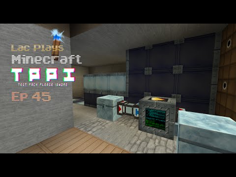 Lac Plays FTB Test Pack Please Ignore Ep 45 I Need Power