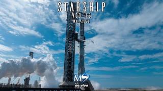AO VIVO: Starship - Voo 12 (scrub)