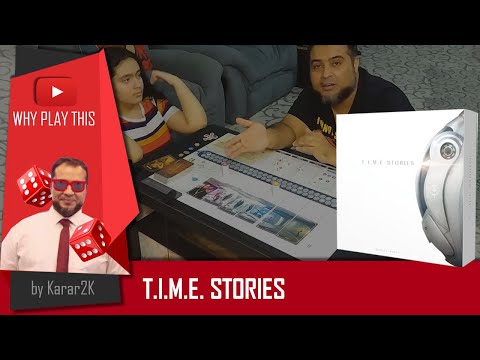 Why Play This - T.I.M.E. Stories (Asylum / Base game)