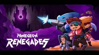 【MineGeon: Renegades】demo