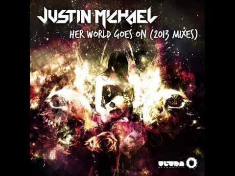 Justin Michael ft. Bruno Mars - Her World Goes On (The 8th Note & Weekend Heroes Remix)