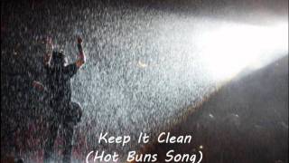 Keep It Clean - Foo Fighters&#39; Hot Buns Song