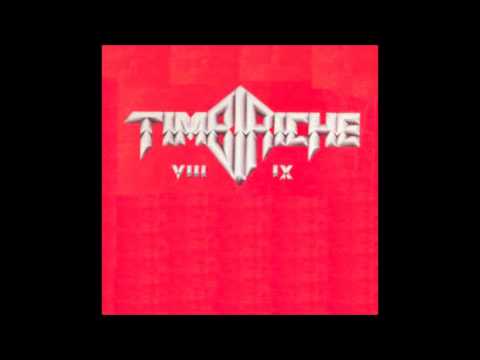TIMBIRICHE VIII Y IX NO SE SI ES AMOR