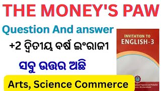 The monkeys paw question answer l +2 2nd year english the monkeys paw question answer l class 12 l