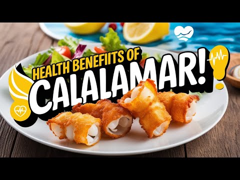 Amazing Health Benefits of Calamari: Discover the Secrets of Squid for Your Body and Mind!