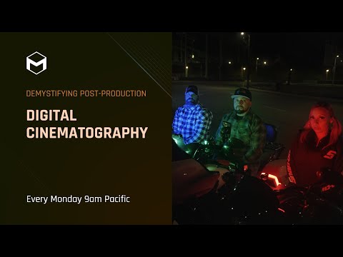Demystifying Post Production  Digital Cinematography 4/4