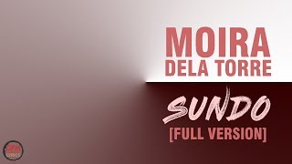 SUNDO - MOIRA DELA TORRE [FULL VERSION] Lyric Video