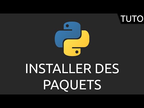 Tutoriel Python installer des paquets