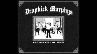 Dropkick Murphys - Flannigan's Ball