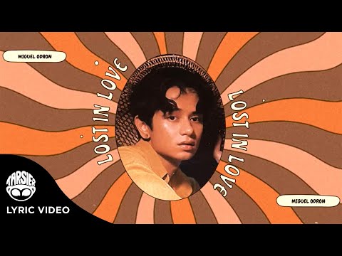 "Lost In Love" - Miguel Odron [Official Lyric Video]