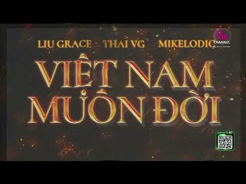 Việt Nam Muôn Đời (Karaoke Version) | Thái VG x Mikelodic x Liu Grace | Rap Việt 2023
