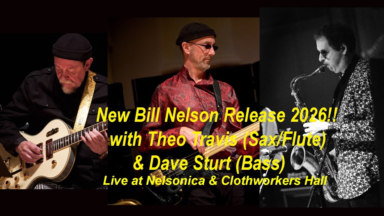 Trailer for Bill Nelson's Orchestra Futura : 'Live at Nelsonica & Clothworkers Hall' - YouTube