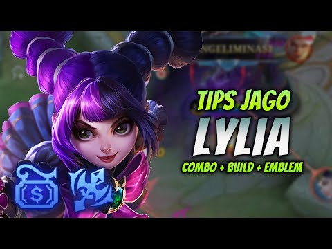 CARA MAIN LYLIA BUFF UNLIMITED SKILL 2 ! BUILD & EMBLEM LYLIA TERSAKIT 2023 ! | LYLIA GAMEPLAY