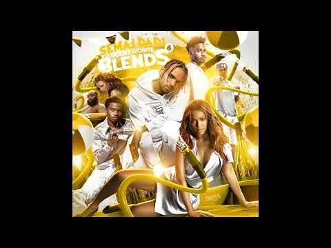 Semaj da Dj - Your Favorite Blends 6 (FULL MIXTAPE)