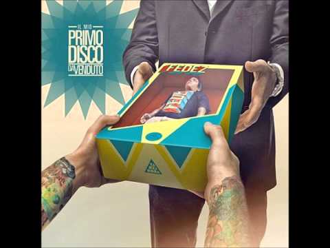 Fedez Il mio primo disco da venduto(2011)Restiamo umani ft. Ted Bee prod. BZilla