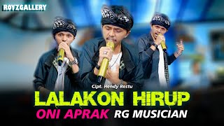 Download lagu LALAKON HIRUP - Oni Aprak X RG Musician (  Video Music Cover ) mp3
