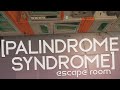 Video di gameplay di Palindrome Syndrome: Escape Room  Tutte le piattaforme