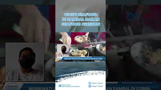 Cicipi Olahan Seafood yang Dimasak dari Cobek di Tempat Wisata Sambal Bakar Seafood Cirebon